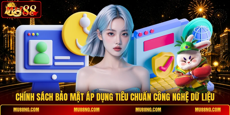 chinh sach bao mat ap dung tieu chuan cong nghe du lieu Chính sách bảo mật áp dụng tiêu chuẩn công nghệ dữ liệu